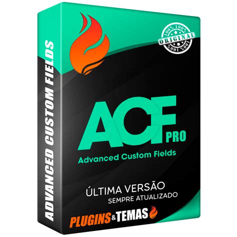 Advanced Custom Fields Pro ACF Addons Plugins E Temas