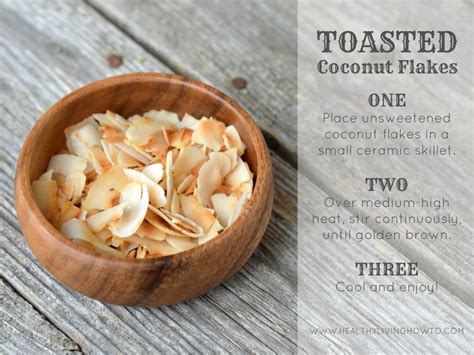 Toasted Coconut Flakes - Healthy Living How To