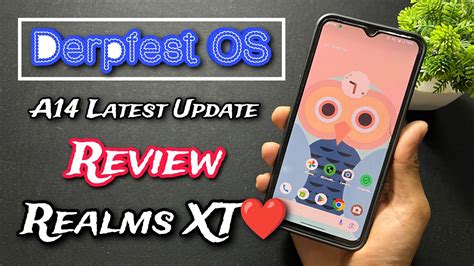 Derpfest Os Android Rom For Realme Xt Install Android Derpfest