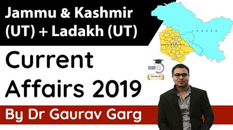 Jammu And Kashmir UT Ladakh UT Current Affairs 2019 Last 1 Year