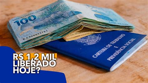 Saque De R 1 2 MIL Liberado Hoje Para Trabalhadores Saiba Mais