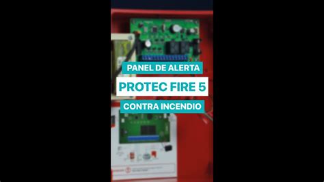 Panel De Alerta Contra Incendio Protec Fire De Hagroy Youtube