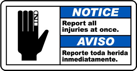 Bilingual Notice Report Injuries At Once Sign Get 10 Off Now