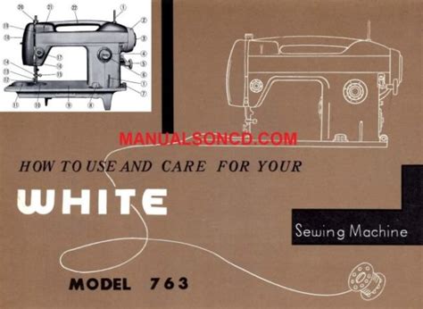 White 763 Sewing Machine Instruction Manual