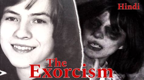 The Exorcism Of Anneliese Michel Real Horror Story Toodark Youtube