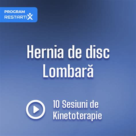 10 sesiuni de Kinetoterapie pentru Hernia de disc Lombară Abonament