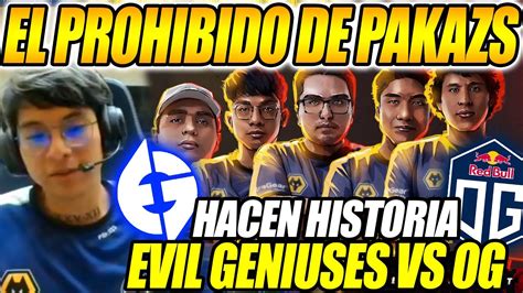 EL PROHIBIDO DE PAKAZS EVIL GENIUSES VS OG HACEN HISTORIA EN LA DL