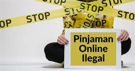 Bahaya Pinjaman Online Ilegal Ini Perlu Dipahami Simak Baik Baik