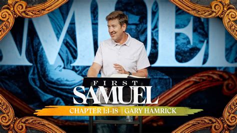 Verse By Verse Teaching 1 Samuel 1 1 18 Gary Hamrick YouTube