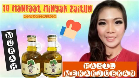 10 Manfaat Minyak Zaitun Untuk Kecantikan Wajib Tau YouTube