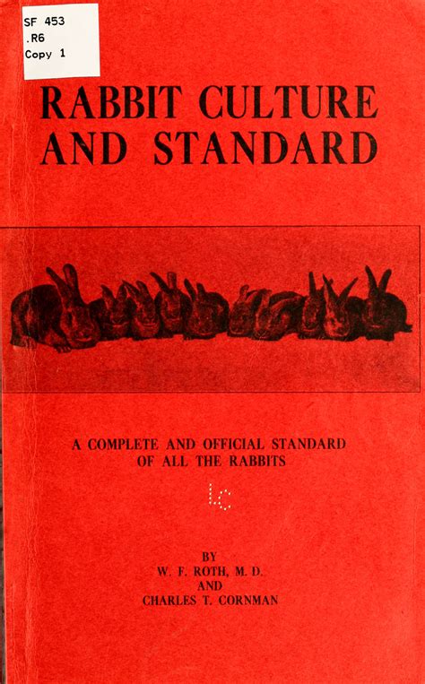 Rabbit Culture And Standard A Complete And Official Standard Of All