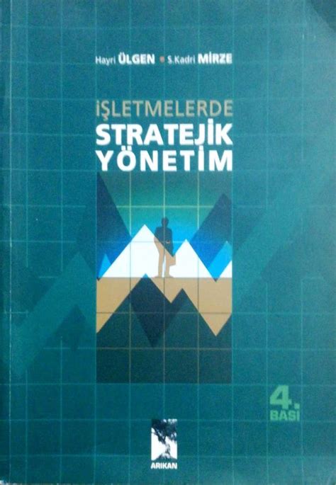 Letmelerde Stratejik Y Netim Kadri Mirze Ar Kan