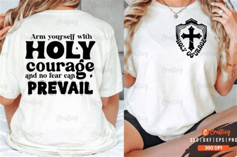 Holy Courage Front And Back Svg Design Graphic By Crafticy · Creative Fabrica