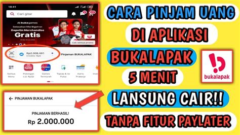 PINJAM UANG DI BUKALAPAK TERBARU 2022 TANPA FITUR PAYLATER YouTube