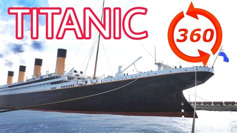 360 Video VR TITANIC Virtual Reality Walkthrough Tour Immersive