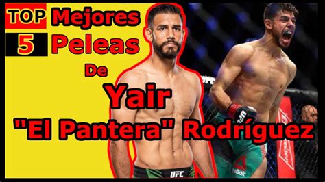 Sorprende Top Mejores Peleas De Yair El Pantera Rodr Guez