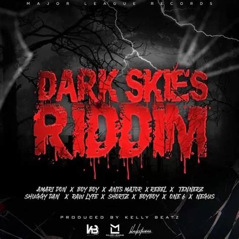 Dark Skies Riddim Major League Records