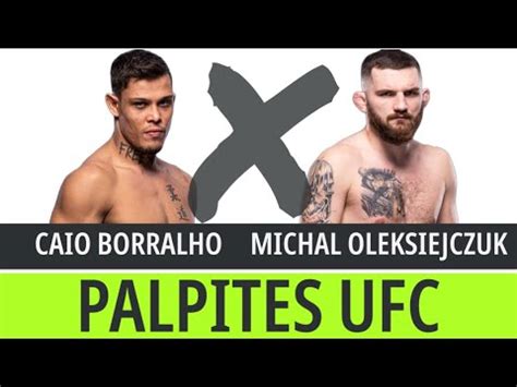 Quem Vence Esse Duelo Caio Borralho Ou Michal Oleksiejczuk Youtube