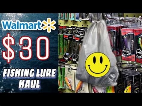 30 Walmart Fishing Tackle Haul YouTube