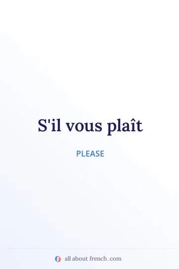 Sil Vous Plaît Meaning And Examples