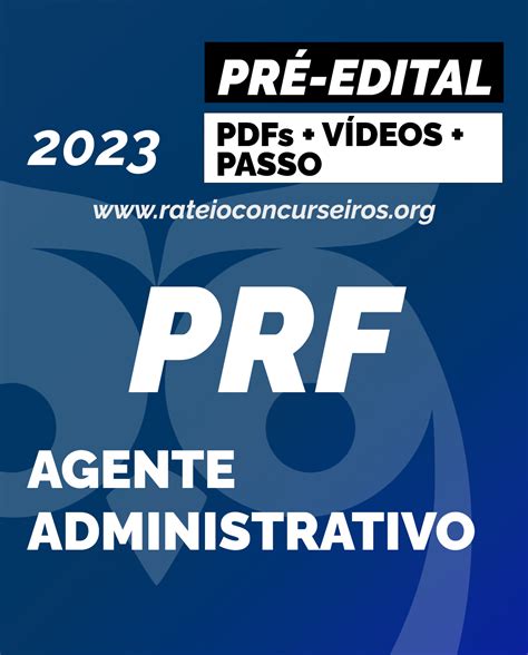 Prf Agente Administrativo 2023 Pré Edital