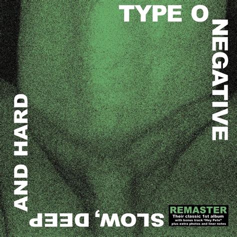 type  negative slow deep  hard remaster lyrics  tracklist