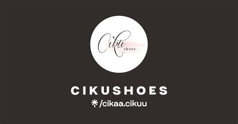 C I K U S H O E S Instagram Tiktok Linktree