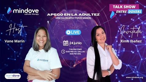 Apego En La Adultez V Nculos Afectivos Sanos Talk Show Youtube