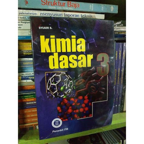 Jual Original Buku Kimia Dasar Jilid 3 Lengkap Edisi Revisi Terbaru