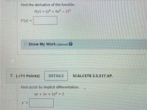 Solved Find The Derivative Of The Function F X X4 9x2−2 3