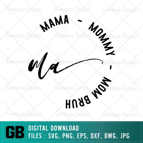 Ma Mama Mommy Mom Bruh Svg Mom Svg Mothers Day Svg Etsy