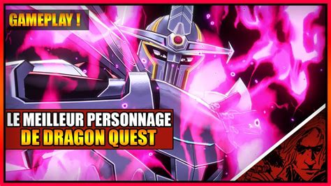 Gameplay Le Meilleur Personnage Hyunckel Sur Dragon Quest Infinity