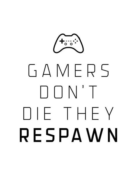 Gamer Quotes Sayings