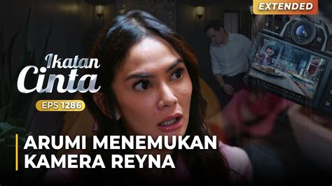 Temukan Bukti Arumi Ketahuan Devan Masuk Tenda Reyna Ikatan Cinta