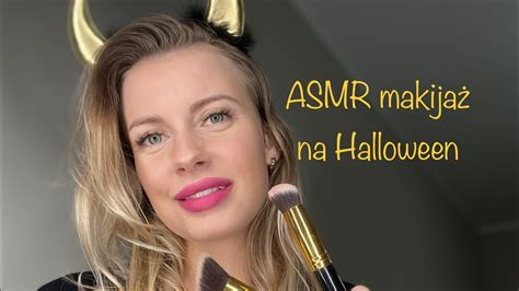 Robi Ci Makija Na Halloween Asmr Asmr Po Polsku Asmr Makija