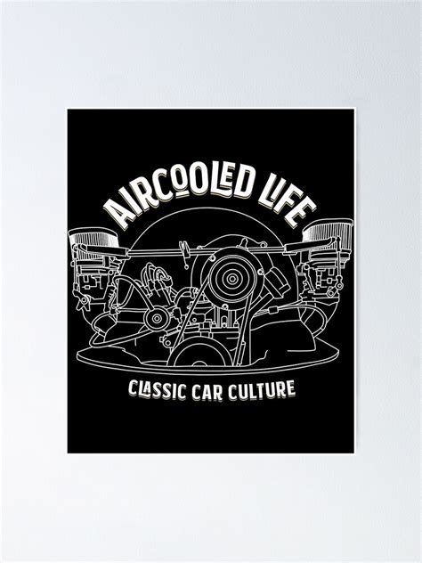 Aircooled Classic Car Engine Vdub Air Cooled Life Poster By