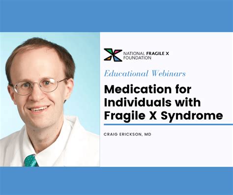 Medication For Individuals With Fragile X Syndrome Nfxf