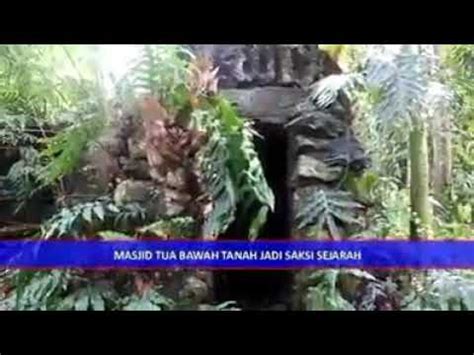 Woww Penemuan Mesjid Bawah Tanah Di Kab Sidrap Sulsel YouTube