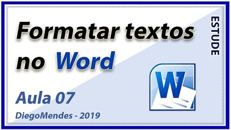 Formatação de texto no Word Aula 07 YouTube