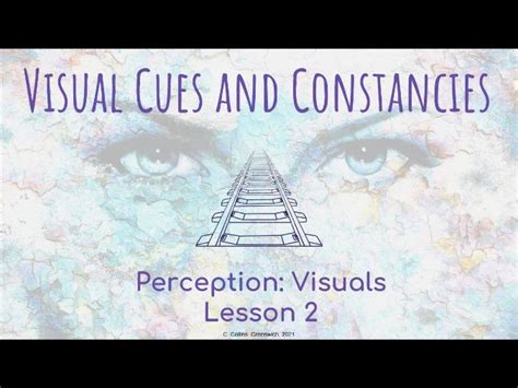 Aqa Gcse Psychology Visual Cues And Constancies Perception Lesson 2