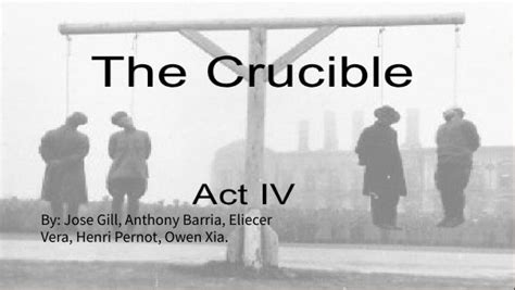The Crucible Act Iv