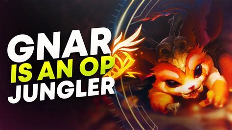 Gnar Is An Op Jungler Now Carrying Nightblue League Of Legends