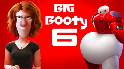 Big Booty 6 Youtube