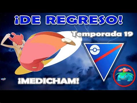 Estrategia Doble Contraataque Reviviendo Con Medicham En Liga Super