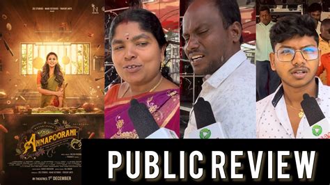 Annapoorani Movie Public Review Annapoorani Tamil Movie Review