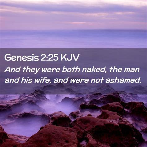 Genesis 2 25 KJV And They Were Both Naked The Man And His Wife