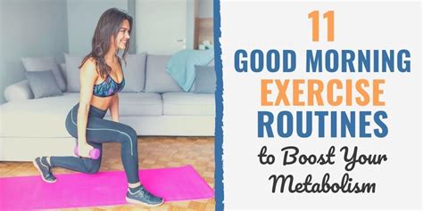 9 Good Morning Exercise Routines To Boost Your Metabolism Morning