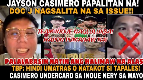 Just In Team Inoue Nagluluksa Hapon Pumanaw Na Casimero New Coach