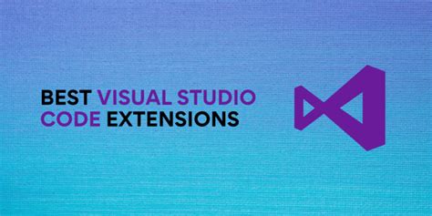 Top Best Visual Studio Code Extensions For Web Development Codeforgeek