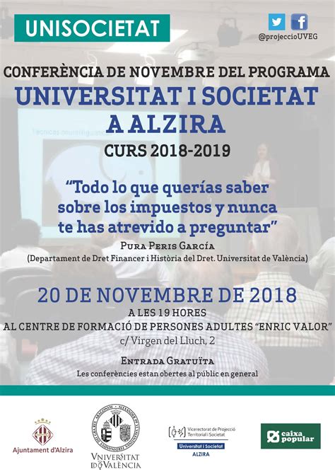 UNISOCIETAT Presenta Para El Mes De Noviembre La Conferencia Todo Lo